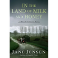In the Land of Milk and Honey - Paperback