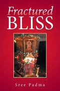 Fractured Bliss - Paperback