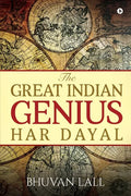 The Great Indian Genius Har Dayal - Paperback