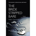 The Bride Stripped Bare - Paperback