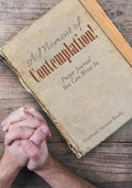 A Moment of Contemplation! Prayer Journal You Can Write in - Paperback