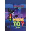 Where To? - Paperback