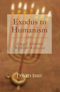 Exodus to Humanism: Jewish Identity Without Religion - Hardcover