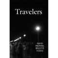 Travelers: Poems - Paperback