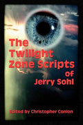 The Twilight Zone Scripts of Jerry Sohl - Paperback