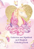 Unicorns: Mystical and Magical Coloring Book - Paperback
