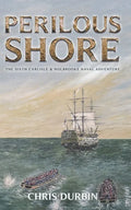 Perilous Shore: The Sixth Carlisle & Holbrooke Naval Adventure - Paperback