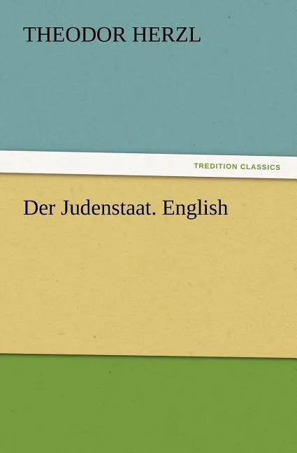 Der Judenstaat. English - Paperback