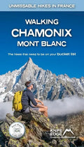 Walking Chamonix Mont Blanc - Paperback