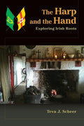 The Harp and the Hand: Exploring Irish Roots - Paperback