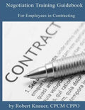 Negotiation Training Guidebook: For Employees in Contracting - Paperback