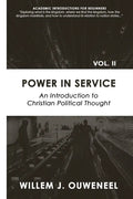Power in Service: An Introduction to Christian Political Thought - Paperback