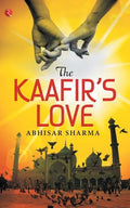 The Kaafir's Love - Paperback