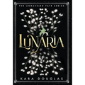 Lunaria - Hardcover