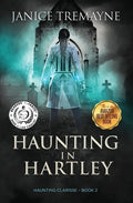Haunting in Hartley: A Supernatural Suspense Horror - Paperback