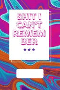 Shit i can't remember - Paperback
