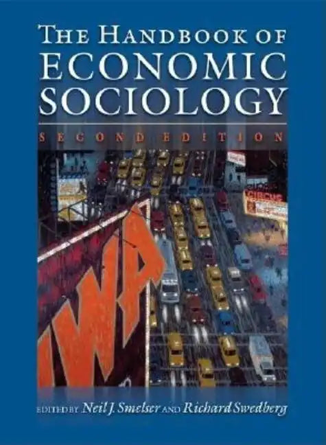 The Handbook of Economic Sociology: Second Edition - Paperback