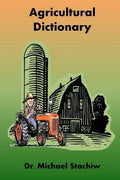 Agriculture Dictionary: Terminology of the Agriculture Industry - Paperback