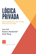 Lógica privada: Descubriendo un cofre repleto de oro - Paperback