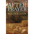 After Prayer: New Sonnets and Other Poems - Paperback
