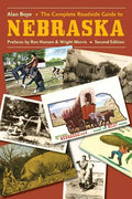 The Complete Roadside Guide to Nebraska - Paperback