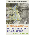 In the Footsteps of Mr. Kurtz - Paperback