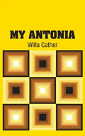 My Antonia - Hardcover