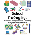 English-Vietnamese School Children's Bilingual Picture Dictionary - Paperback
