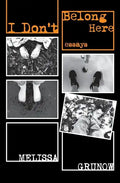 I Don't Belong Here - Paperback