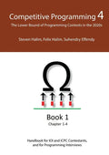 Competitive Programming 4 - Book 1: The Lower Bound of Programming Contests in the 2020s - Paperback