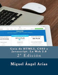 Guía de HTML5, CSS3 y Javascript. La Web 2.0: 2a Edición - Paperback