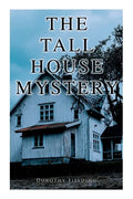 The Tall House Mystery: A Murder Thriller - Paperback