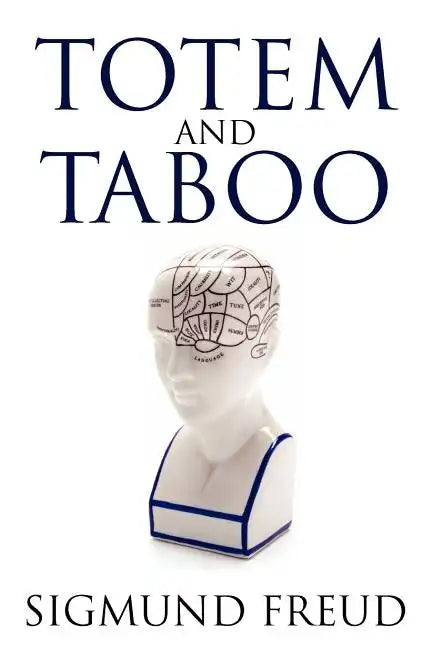 Totem and Taboo - Paperback