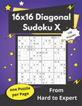 16x16 Diagonal Sudoku X: Hard Mega-Sudoku X Puzzles - Paperback