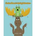 Alaska Moose's Spring Adventure - Paperback