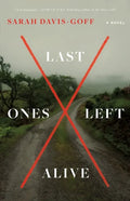 Last Ones Left Alive - Paperback