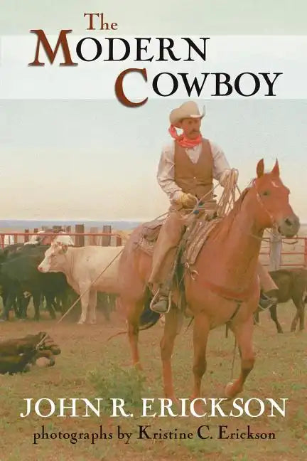 The Modern Cowboy: Second Edition Volume 7 - Paperback