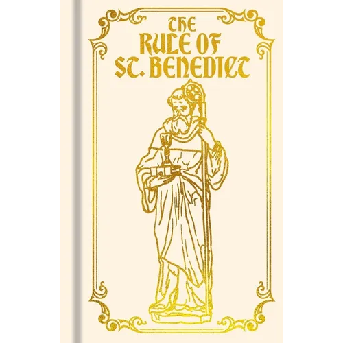 The Rule of St. Benedict: Gilded Pocket Edition - Hardcover