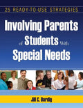Involving Parents of Students With Special Needs: 25 Ready-to-Use Strategies - Paperback