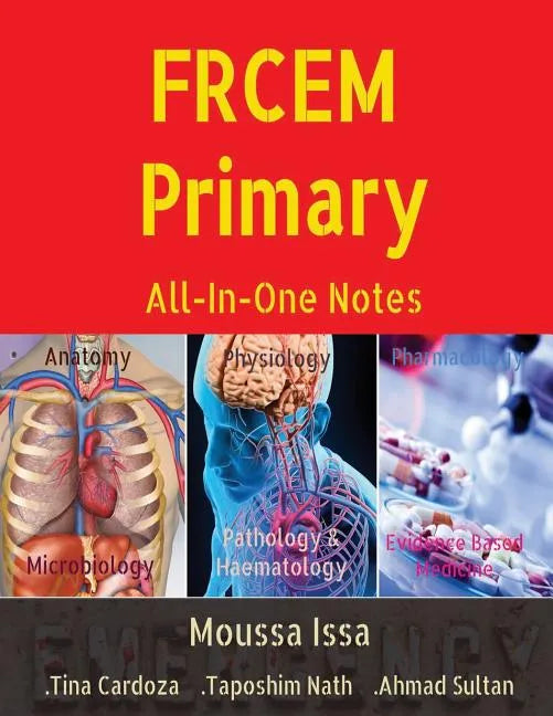 FRCEM Primary: All-In-One Notes (5th Edition, Full Colour) - Paperback