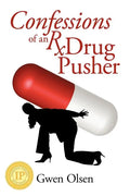 Confessions of an RX Drug Pusher - Paperback