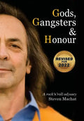 Gods, Gangsters and Honor: A Rock 'N' Roll Odyssey - Hardcover