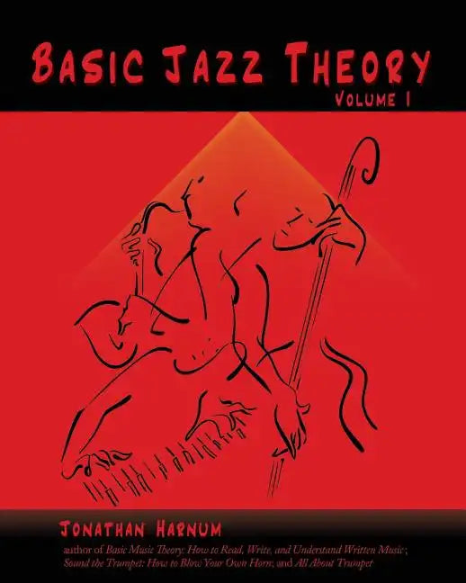 Basic Jazz Theory: volume 1 - Paperback