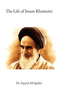 The Life of Imam Khomeini - Paperback