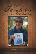 Odyssey of a Taishan American - Paperback