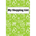 My Shopping List: White Paperback Shopping List Pad 200 Pages - Paperback