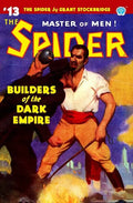 The Spider #13: Builders of the Dark Empire - Paperback