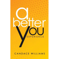 A Better You Experience - Paperback