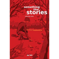 Something Like Stories - Volume One - Paperback