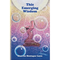 This Emerging Wisdom - Paperback
